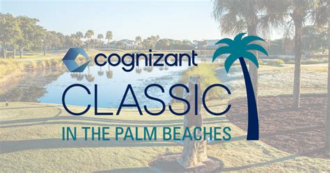 cognizant classic in the palm beaches